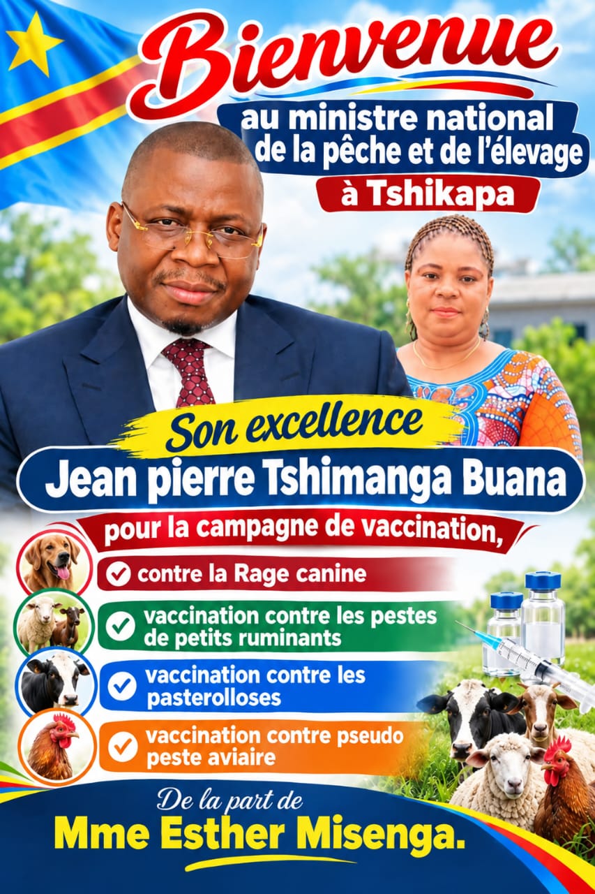 Kasaï : le ministre Jean-Pierre Tshimanga Buana attendu ce dimanche pour lancer la campagne de vaccination du cheptel à Tshikapa