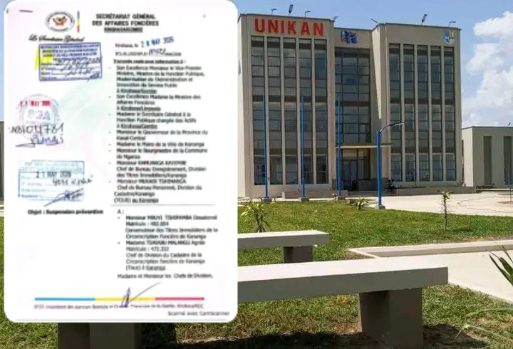Kananga : scandale foncier à l’UNIKAN, les responsables des Titres Immobiliers et du Cadastre suspendus pour spoliation